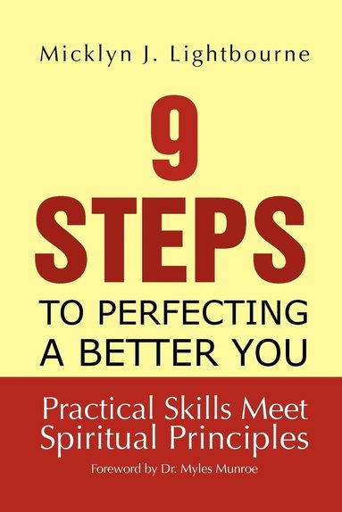 bokomslag 9 Steps To Perfecting A Better You