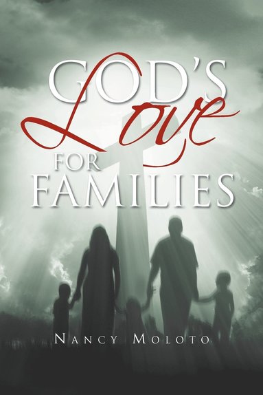 bokomslag God's Love for Families