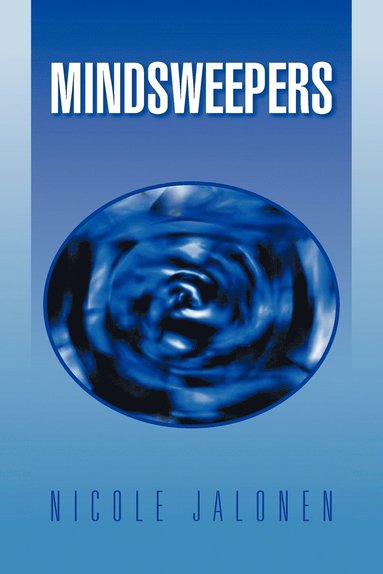 Nicole Jalonen - Mindsweepers, Häftad