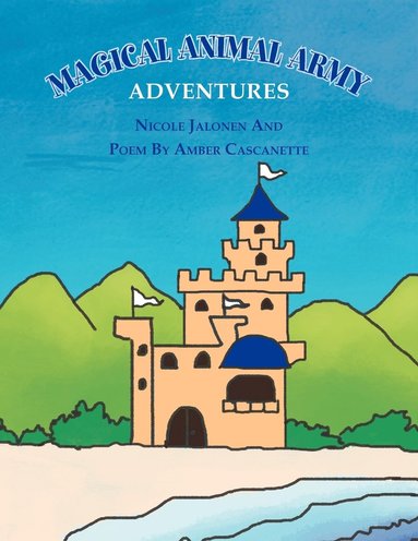 Nicole Jalonen - Magical Animal Army Adventures, Häftad