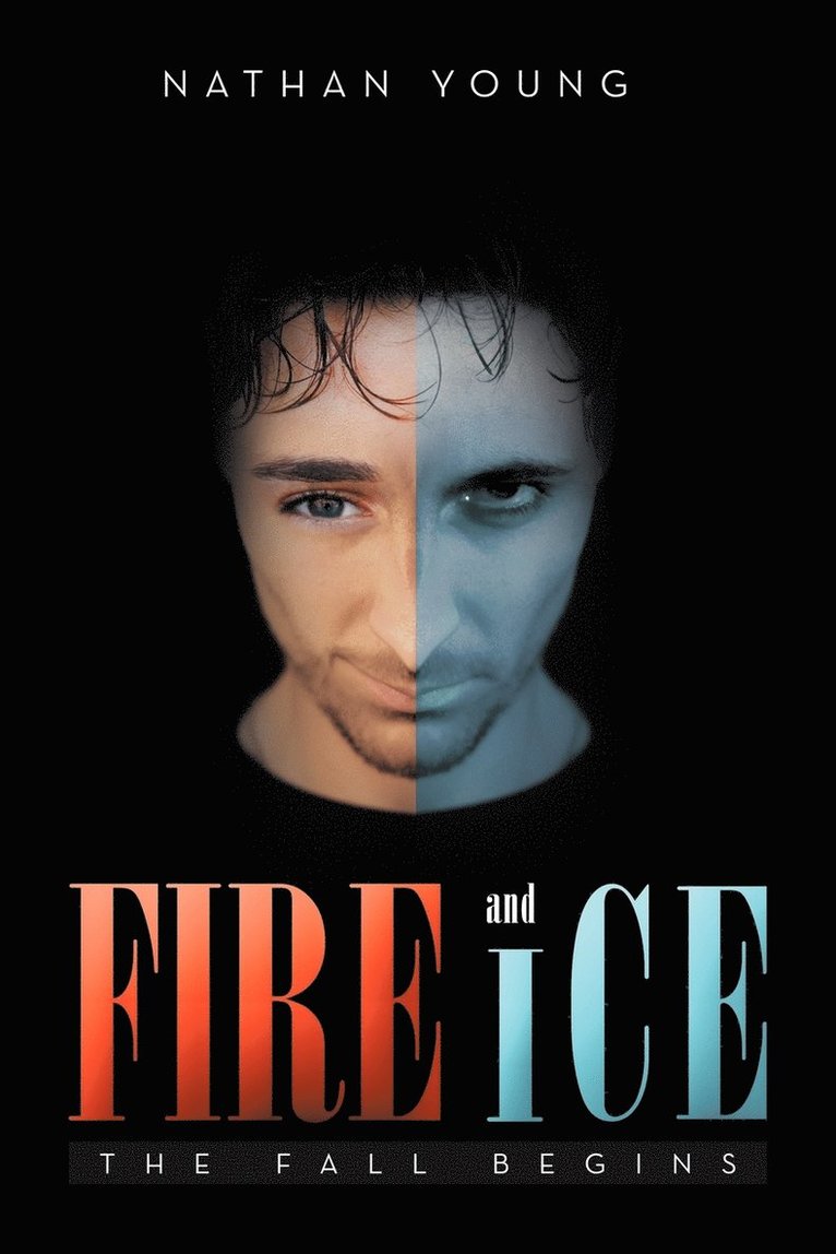 Nathan Young - Fire and Ice, Häftad