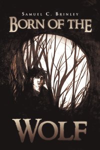 bokomslag Born of the Wolf