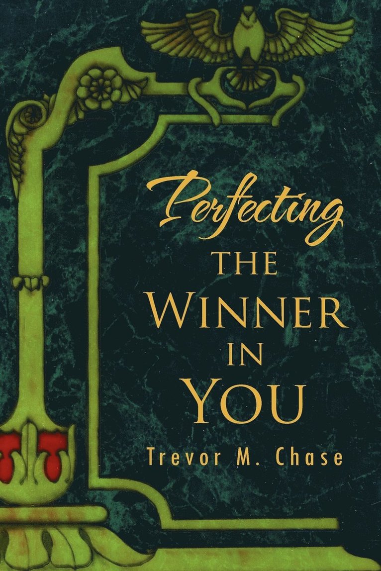 Perfecting the Winner in You 1