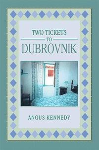 bokomslag Two Tickets to Dubrovnik