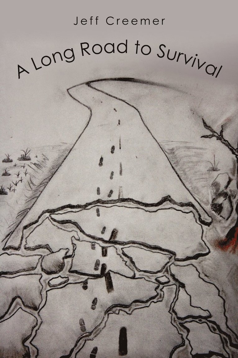 Jeff Creemer - Long Road to Survival, Häftad