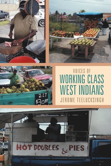bokomslag Voices of Working Class West Indians