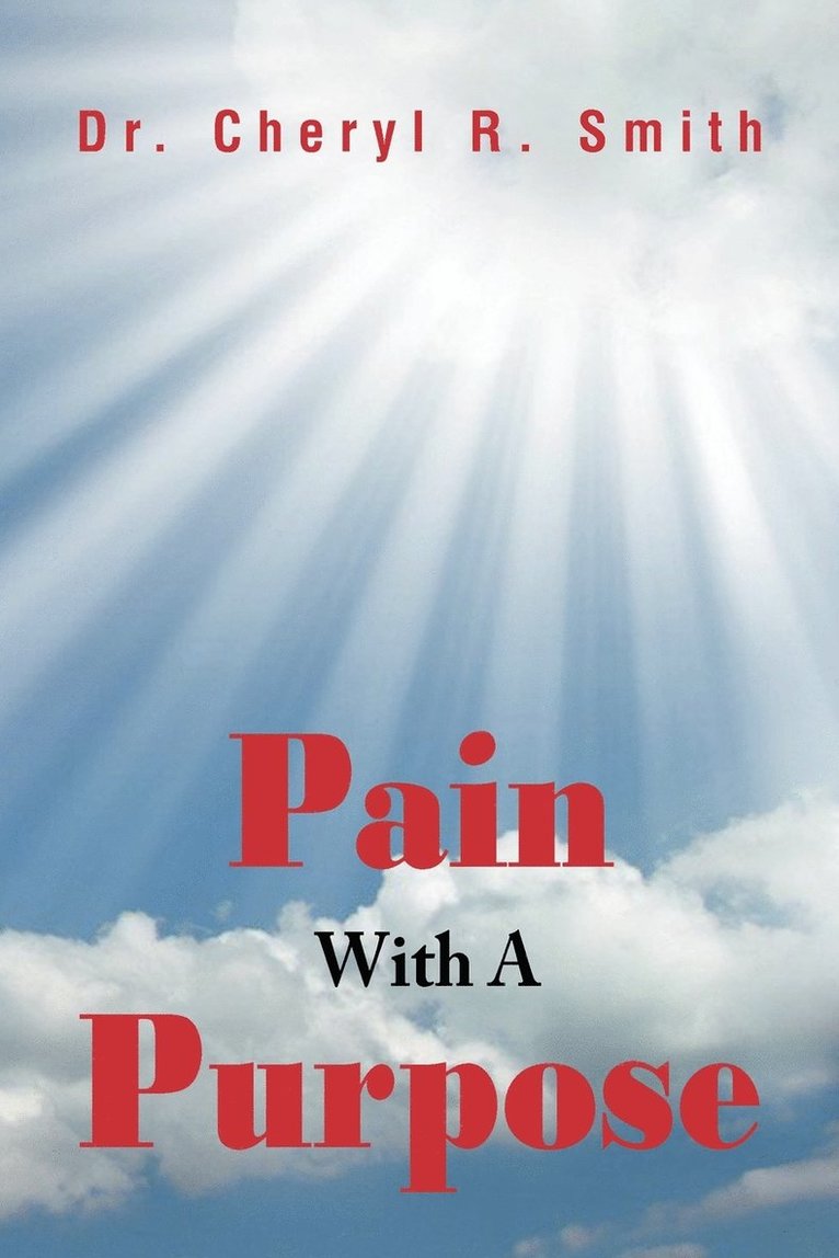 Pain With A Purpose 1