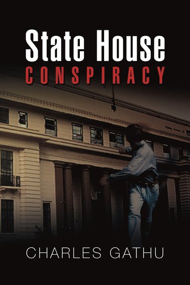 bokomslag State House Conspiracy