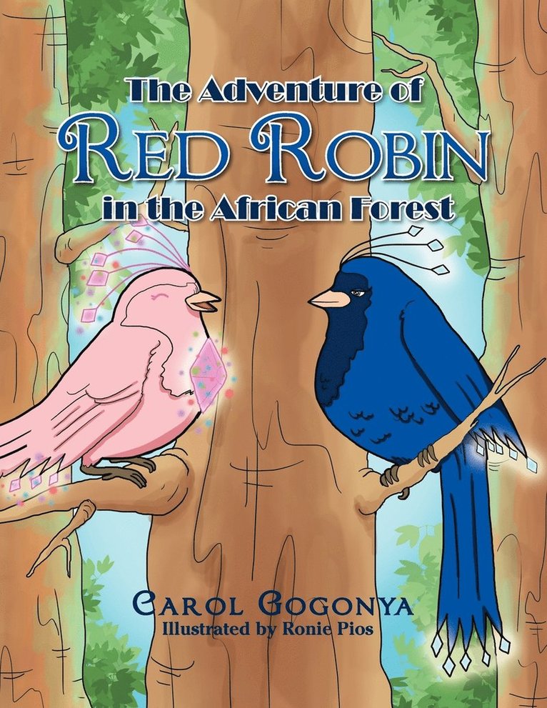 The Adventure of Red Robin in the African Forest 1