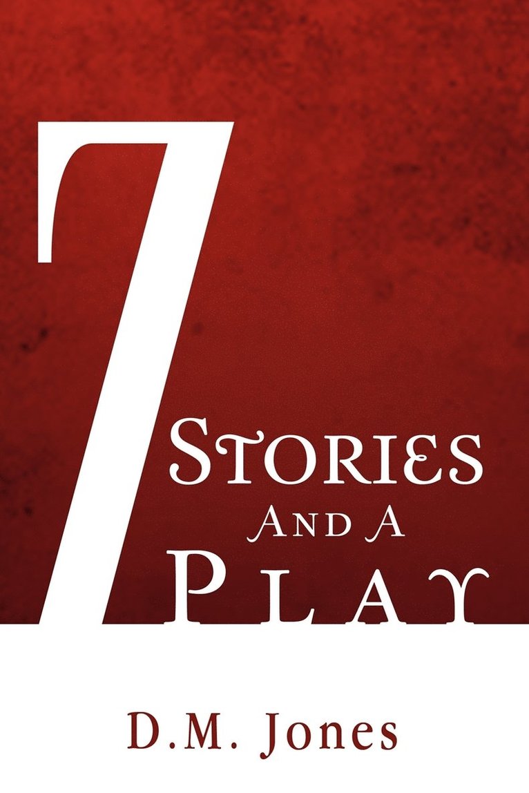 7 Stories and a Play 1