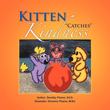 bokomslag Kitten ''Catches'' Kindness