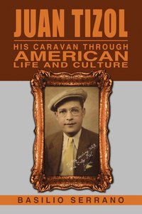 bokomslag Juan Tizol - His Caravan Through American Life and Culture