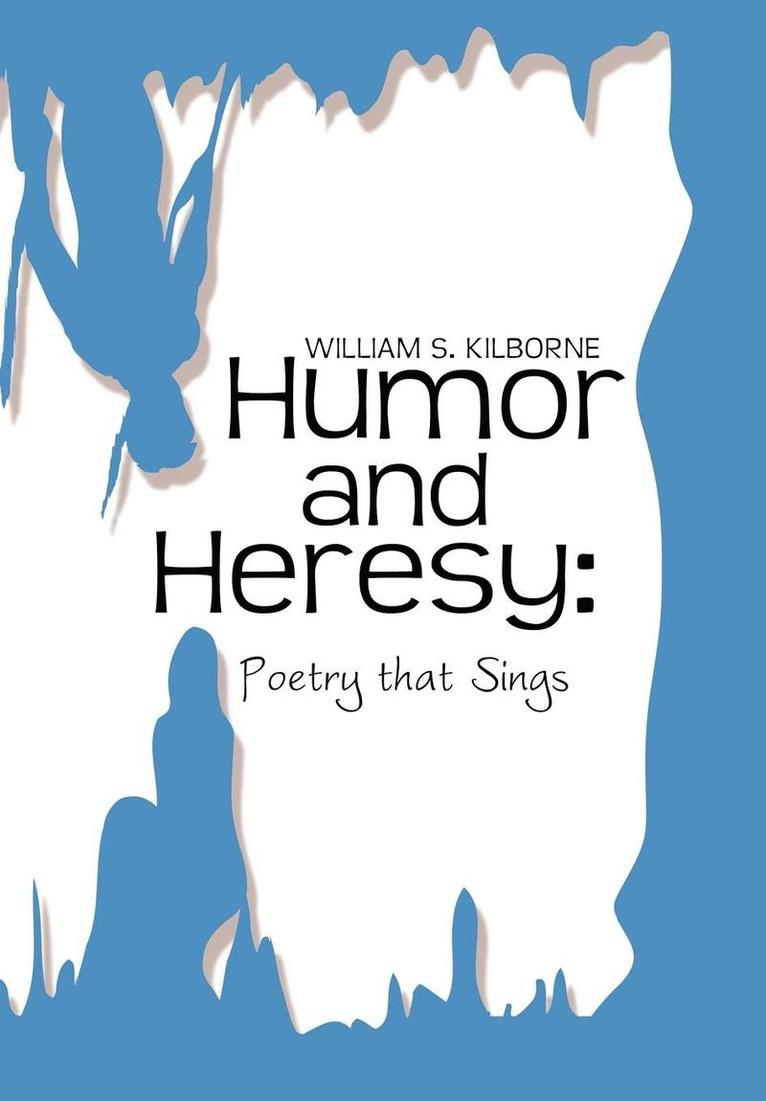 Humor and Heresy 1