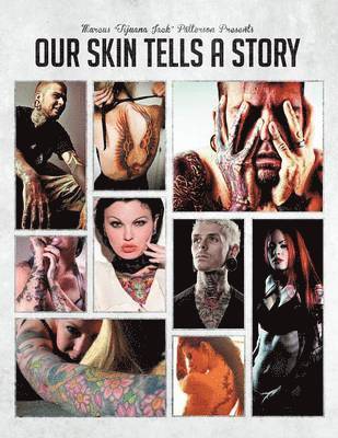 Our Skin Tells A Story 1