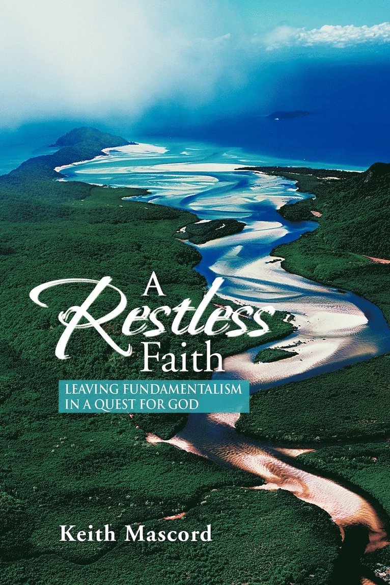 Restless Faith