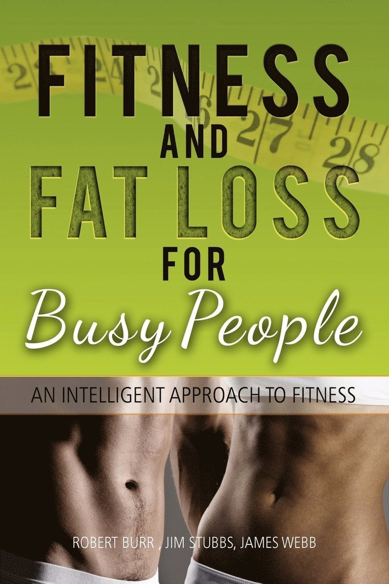 Fitness and Fat Loss for Busy People 1