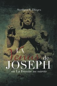 bokomslag La Venus de Joseph