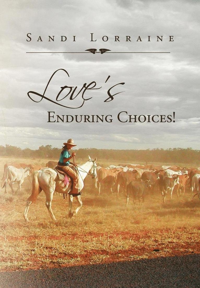 Love's Enduring Choices! 1