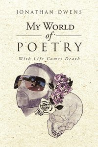bokomslag My World Of Poetry