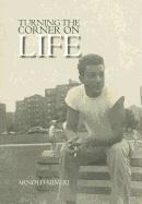 Turning the Corner on Life