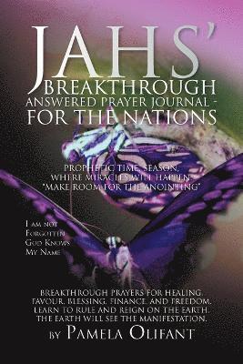 Jah's Breakthrough Prayer Journal For the Nations 1