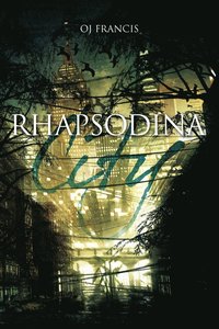 bokomslag Rhapsodina City