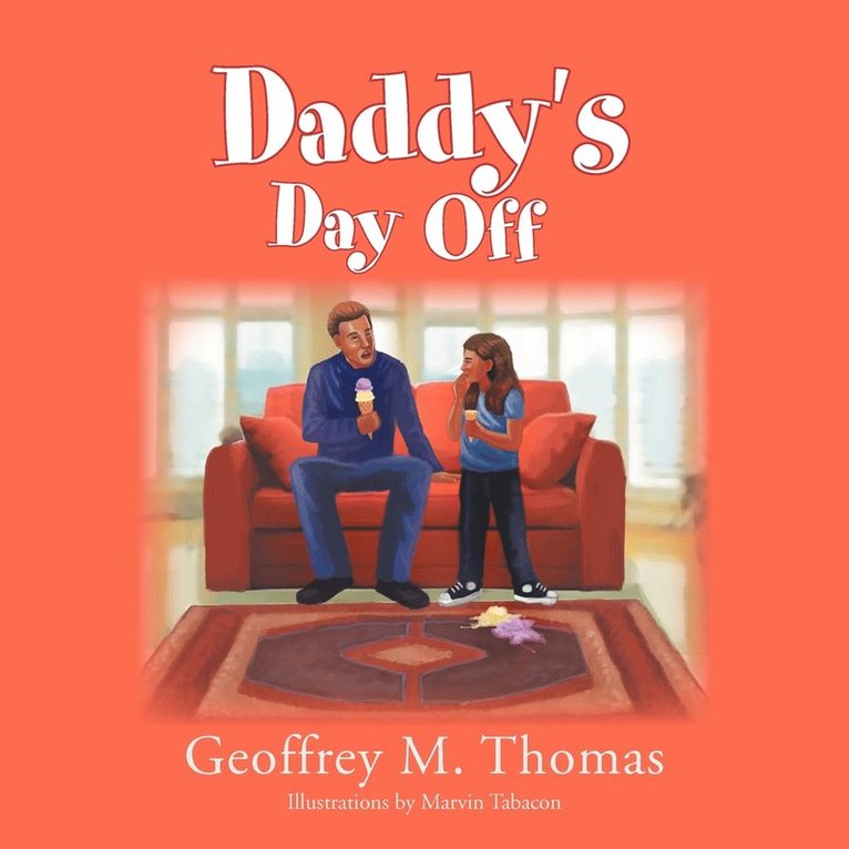 Daddy's Day Off 1