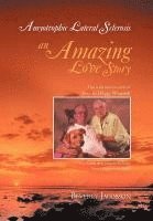 Amyotrophic Lateral Sclerosis ___an Amazing Love Story