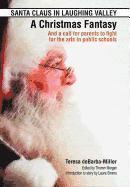 SANTA CLAUS IN LAUGHING VALLEY- A Christmas Fantasy 1