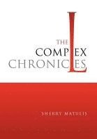 The Complex Chronicles 1