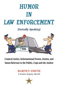 bokomslag Humor in Law Enforcement [Factually Speaking]