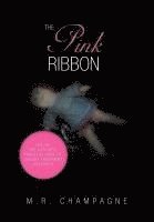 The Pink Ribbon 1