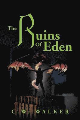 The Ruins of Eden 1