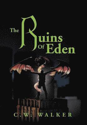 The Ruins of Eden 1