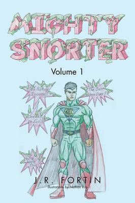 Mighty Snorter Volume 1 1