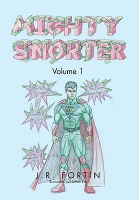 Mighty Snorter Volume 1 1