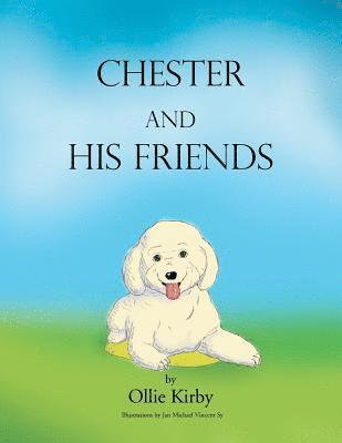 Chester and his Friends 1