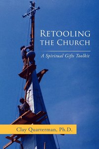 bokomslag Retooling the Church