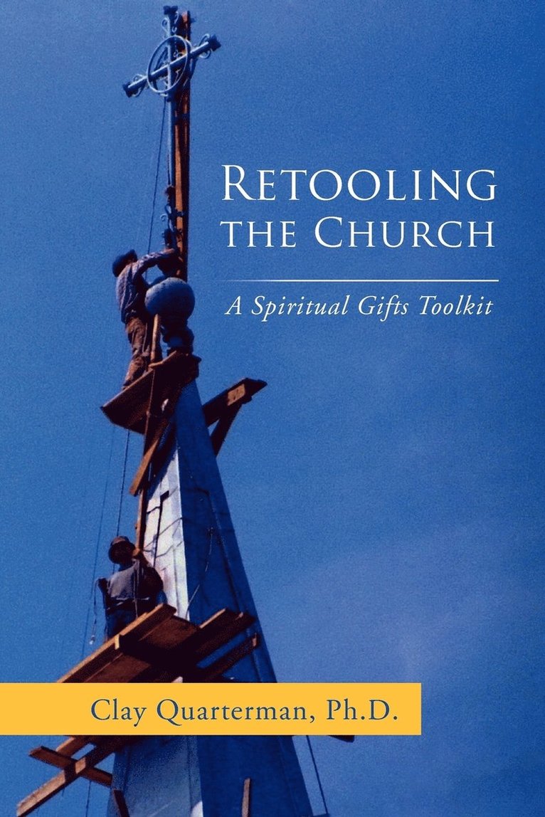 Retooling the Church 1