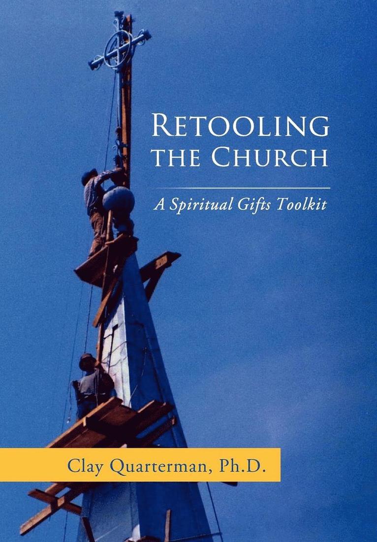 Retooling the Church 1