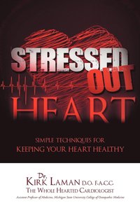 bokomslag Stressed Out Heart