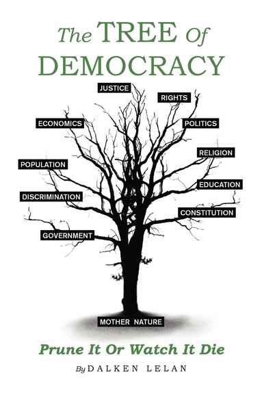 bokomslag The Tree Of Democracy