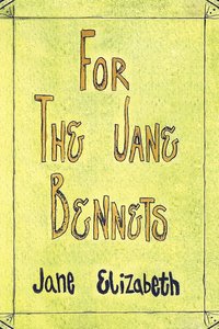 bokomslag For the Jane Bennets