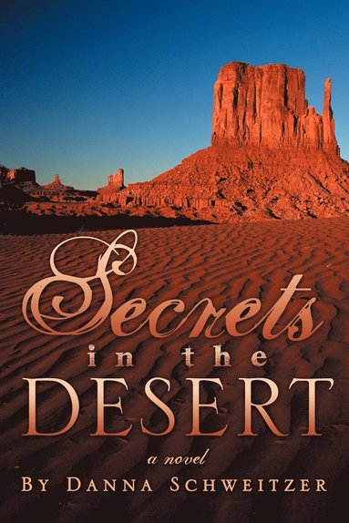 bokomslag Secrets in the Desert