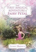 bokomslag First Magical Adventure of Fairy Petal
