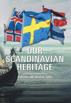 bokomslag Our Scandinavian Heritage