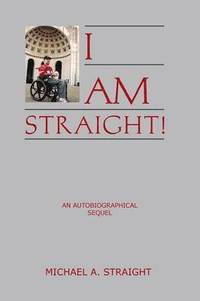 bokomslag I Am Straight!