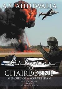 bokomslag Airborne to Chairborne