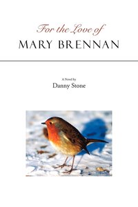 bokomslag For the Love of Mary Brennan