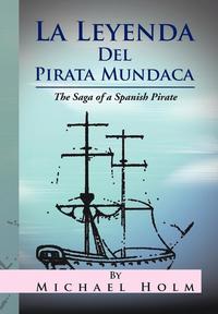 bokomslag La Leyenda del Pirata Mundaca
